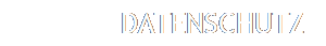 DATENSCHUTZ